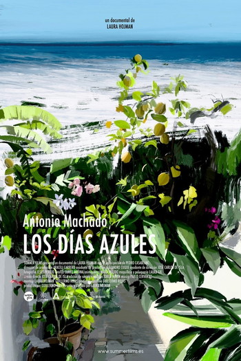 Poster for the movie «Antonio Machado: los días azules»