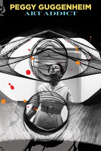 Poster for the movie «Peggy Guggenheim: Art Addict»