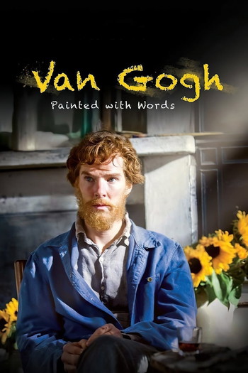 Poster for the movie «Van Gogh: Painted with Words»