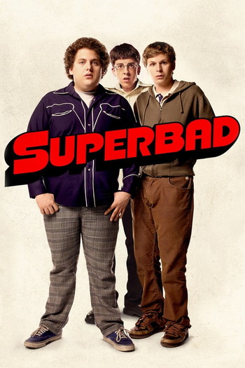 Poster for the movie «Superbad»