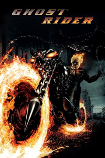 Poster for the movie «Ghost Rider»