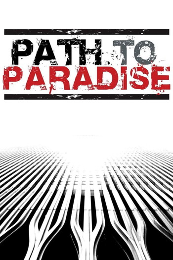 Постер к фильму «Path to Paradise: The Untold Story of the World Trade Center Bombing»