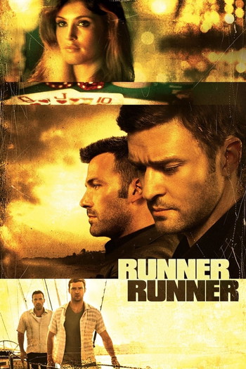 Poster for the movie «Runner Runner»