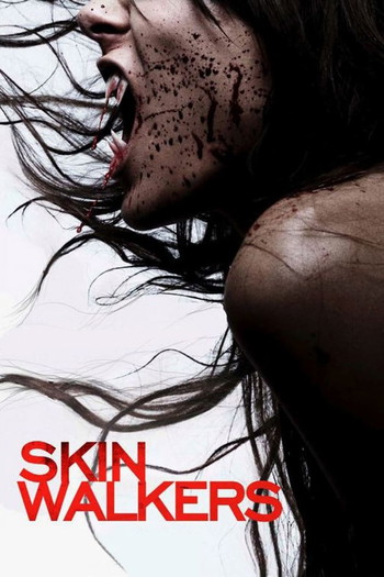 Poster for the movie «Skinwalkers»