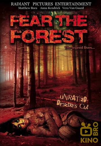 Постер к фильму «Fear The Forest»