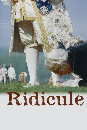 Poster for the movie «Ridicule»