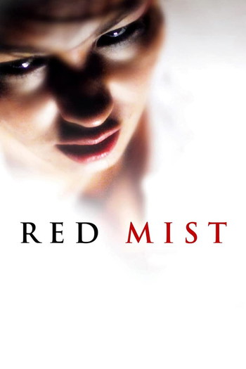 Poster for the movie «Red Mist»