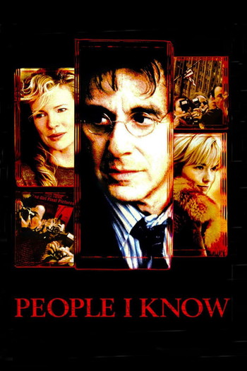 Poster for the movie «People I Know»