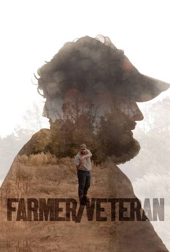 Poster for the movie «Farmer/Veteran»