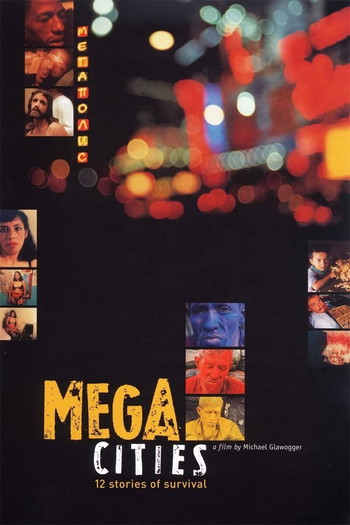 Poster for the movie «Megacities»