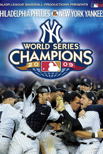 Постер к фильму «2009 New York Yankees: The Official World Series Film»