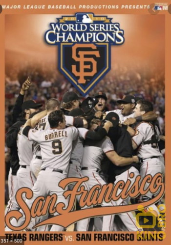 Постер до фільму «2010 San Francisco Giants: The Official World Series Film»