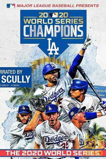 Постер к фильму «2020 Los Angeles Dodgers: The Official World Series Film»