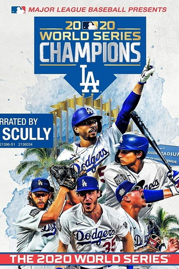 Постер до фільму «2020 Los Angeles Dodgers: The Official World Series Film»