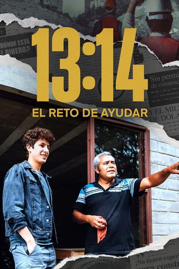 Poster for the movie «13:14: The Challenge of Helping»