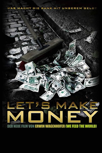 Poster for the movie «Let's Make Money»