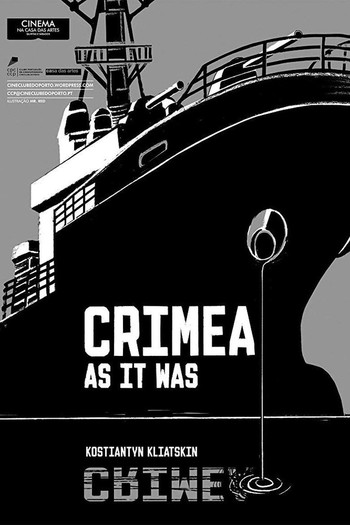 Poster for the movie «Crimea. As It Was»