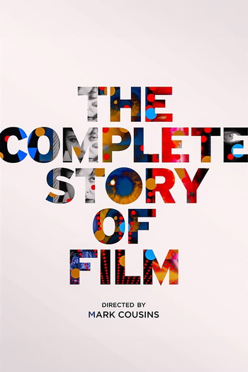 Poster for the movie «The Complete Story of Film»