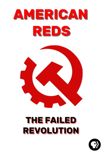 Poster for the movie «American Reds: The Failed Revolution»