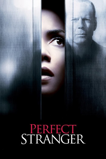 Poster for the movie «Perfect Stranger»