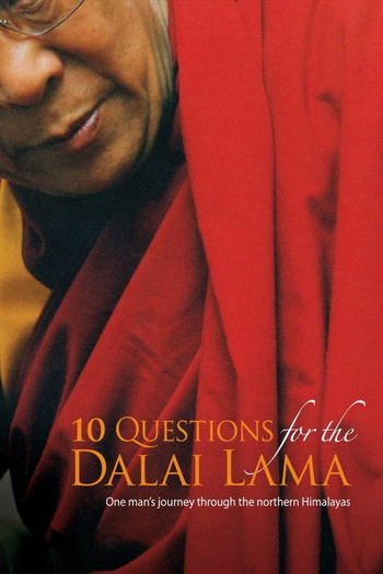 Poster for the movie «10 Questions for the Dalai Lama»