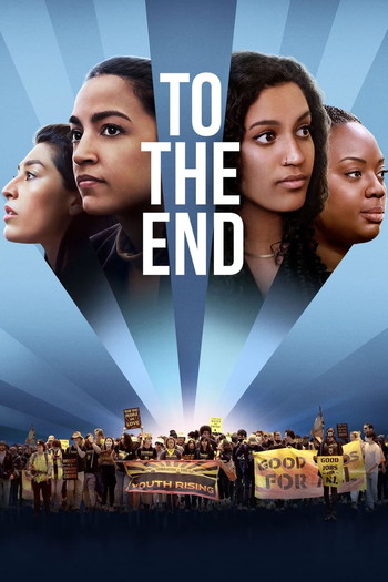 Poster for the movie «To the End»