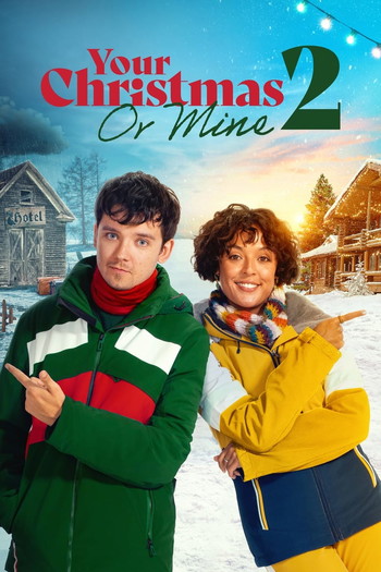 Poster for the movie «Your Christmas or Mine 2»