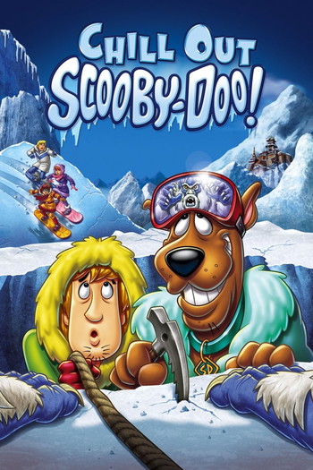 Poster for the movie «Chill Out, Scooby-Doo!»