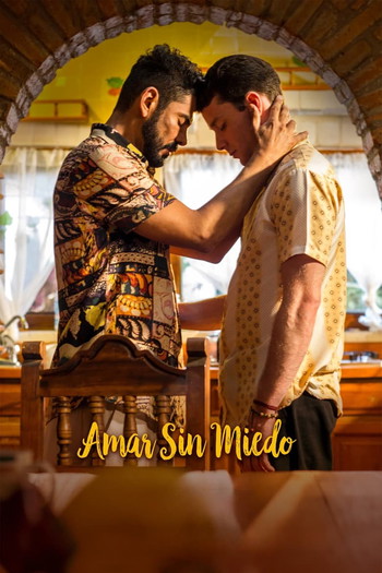 Постер к фильму «Amar sin miedo»