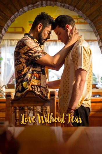 Poster for the movie «Love Without Fear»