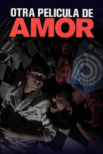 Постер до фільму «Otra película de amor»