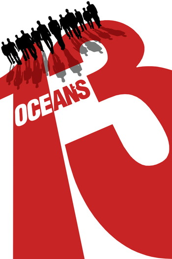 Poster for the movie «Ocean's Thirteen»