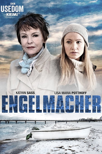 Poster for the movie «Engelmacher - Der Usedom-Krimi»