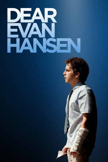 Poster for the movie «Dear Evan Hansen»