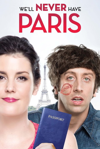 Poster for the movie «We'll Never Have Paris»