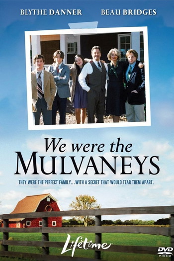 Poster for the movie «We Were the Mulvaneys»