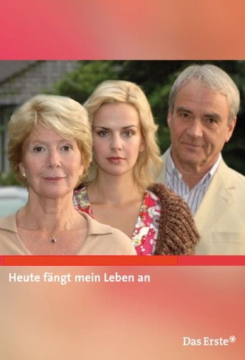 Poster for the movie «Heute fängt mein Leben an»