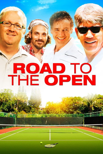 Poster for the movie «Road to the Open»