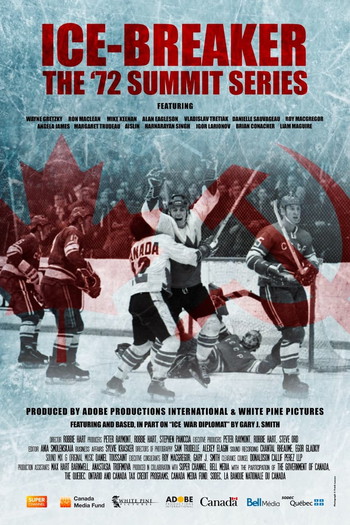 Poster for the movie «Ice-Breaker: The '72 Summit Series»