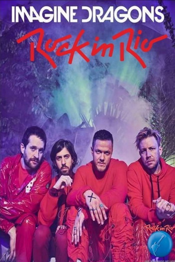 Poster for the movie «Imagine Dragons: Rock in Rio 2019»