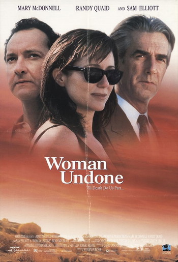 Poster for the movie «Woman Undone»