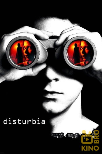 Poster for the movie «Disturbia»