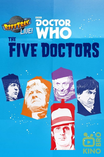 Poster for the movie «RiffTrax Live: Doctor Who – The Five Doctors»