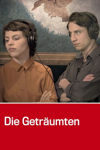 Постер к фильму «Die Geträumten»