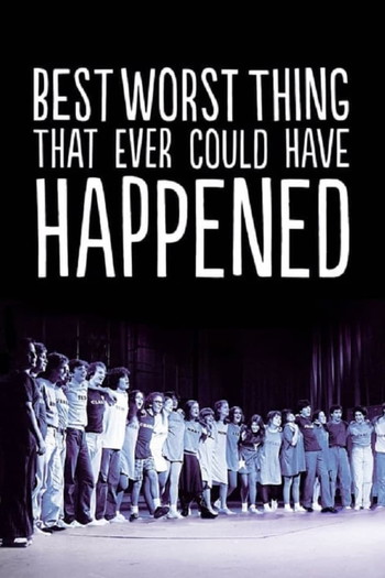 Poster for the movie «Best Worst Thing That Ever Could Have Happened...»