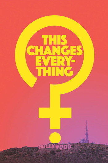 Poster for the movie «This Changes Everything»