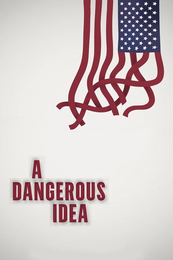 Poster for the movie «A Dangerous Idea»