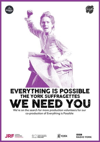 Постер к фильму «Everything is Possible: The York Suffragettes»