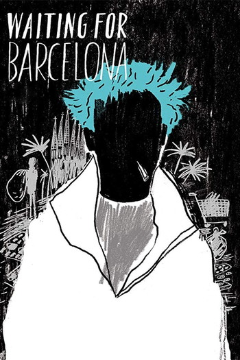 Poster for the movie «Waiting for Barcelona»