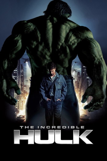 Poster for the movie «The Incredible Hulk»